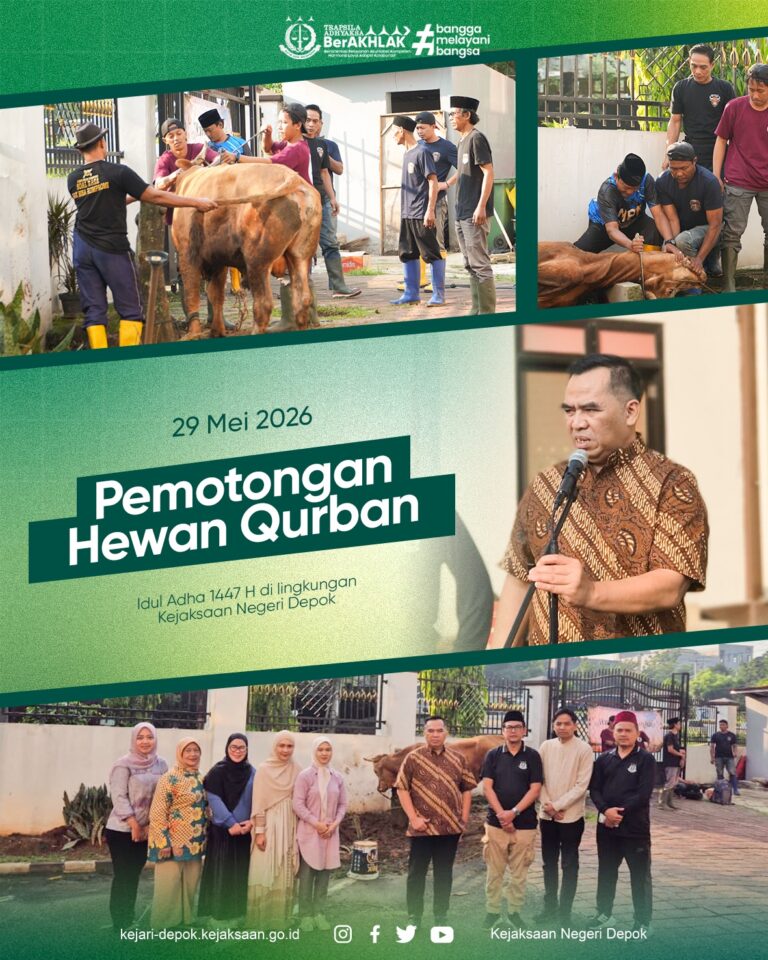Pemotongan Hewan Kurban dalam rangka Hari Raya Idul adha 1447 H yang berlangsung di lingkungan Kejaksaan Negeri Depok
